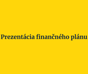 Prezentácia finančného plánu